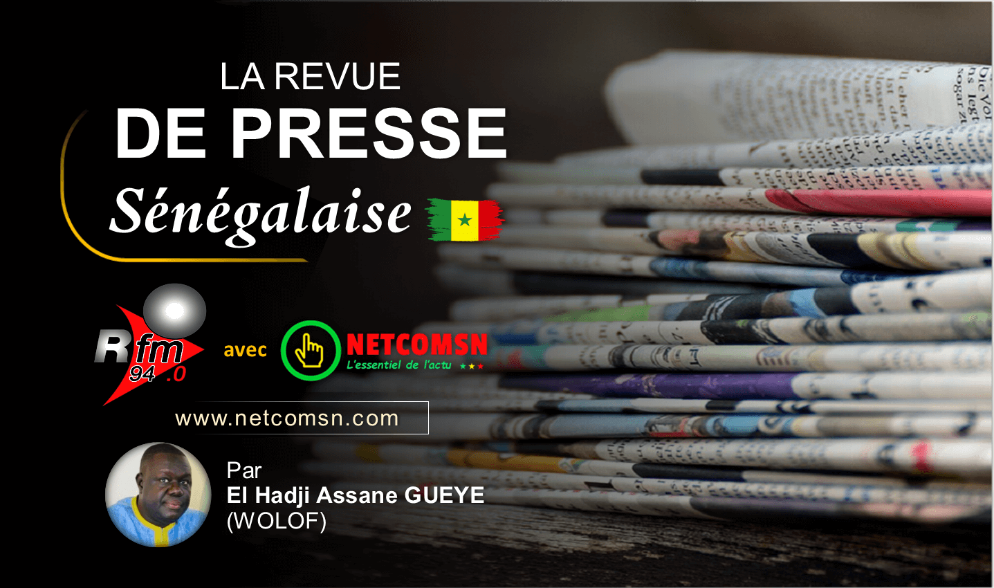 🇸🇳 Revue de presse RFM (Wolof) du Mercredi 06 Septembre 2023 avec El Hadji Assane Gueye 1 🇸🇳 Revue de presse RFM (Wolof) du Mercredi 06 Septembre 2023 avec El Hadji Assane Gueye