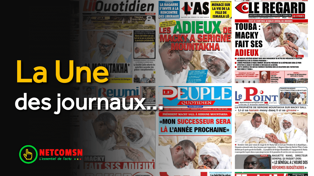 🇸🇳 Les gros titres du jour au Sénégal : Vendredi 01 Septembre 2023 1 🇸🇳 Les gros titres du jour au Sénégal : Vendredi 01 Septembre 2023