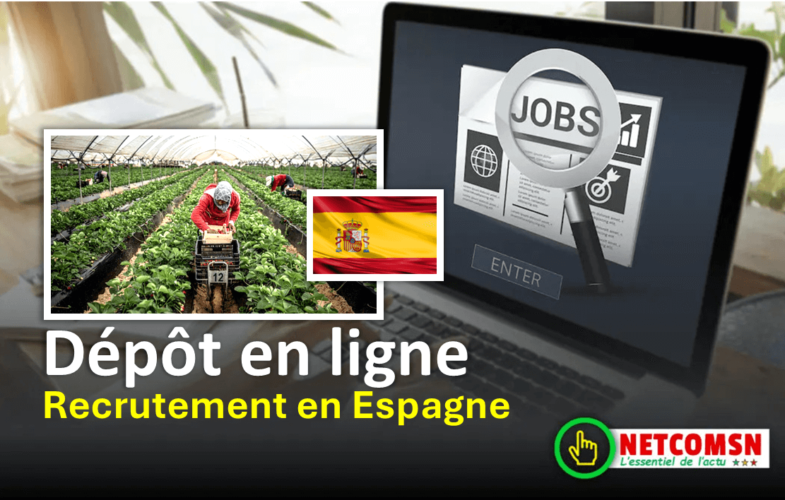 🇸🇳 Migration circulaire avec l’Espagne : le dépôt des candidatures désormais en ligne 1 🇸🇳 Migration circulaire avec l’Espagne : le dépôt des candidatures désormais en ligne