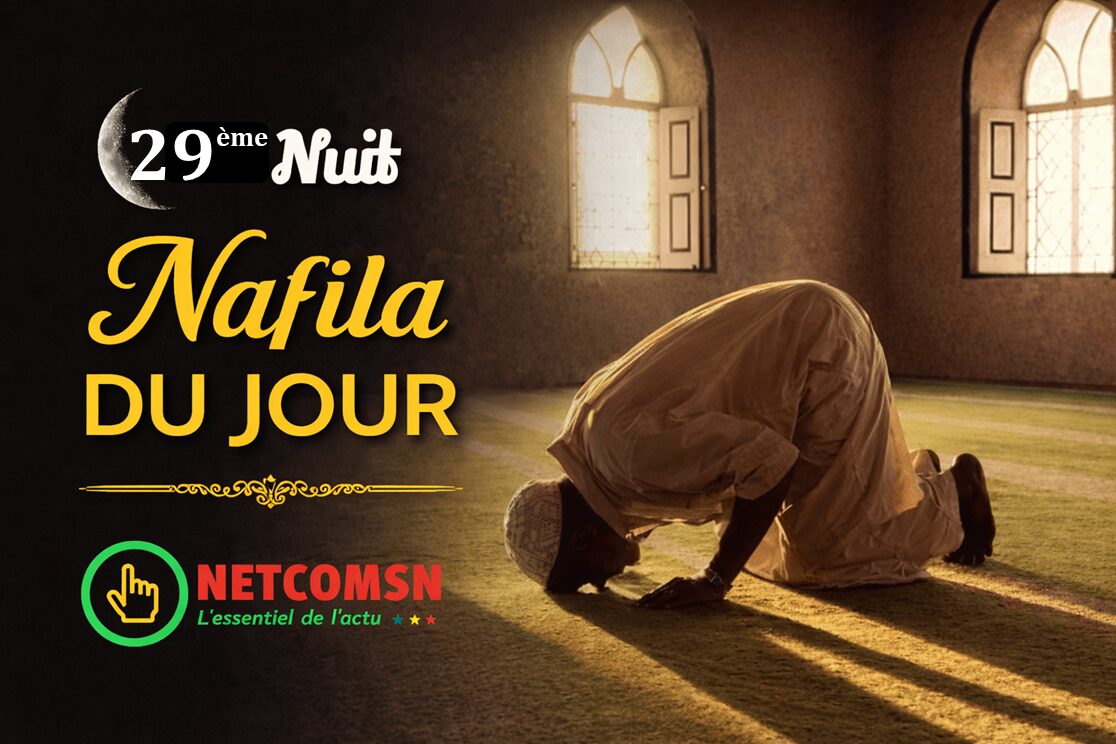 nafila nuit 29 ramadan 2026 netcomsn
