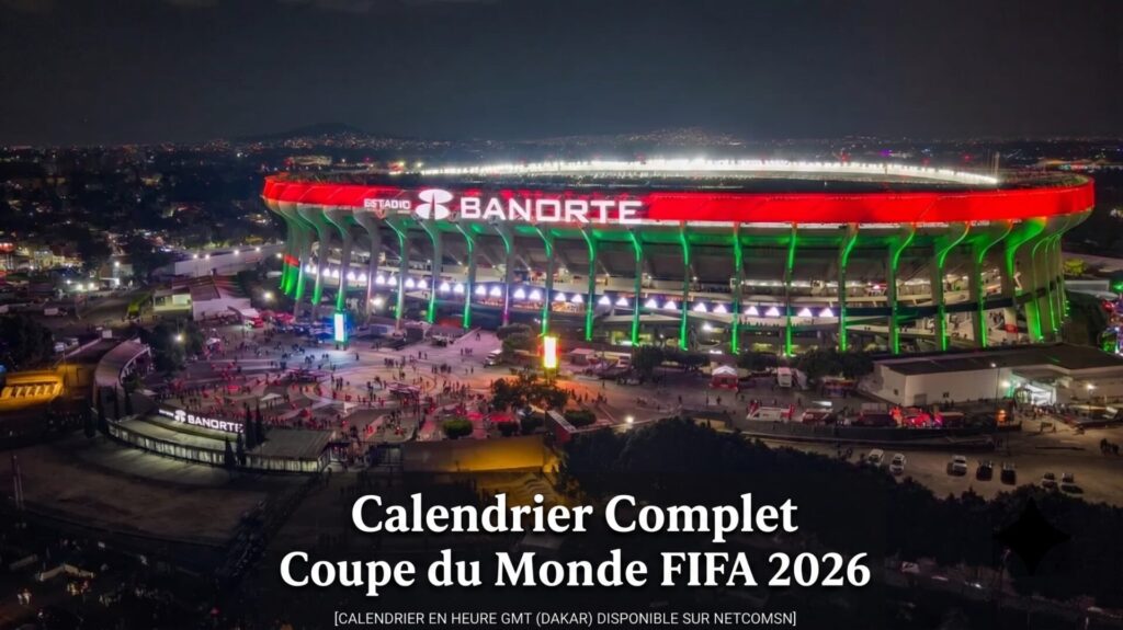 calendrier coupe du monde 2026 netcomsn
